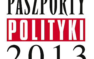 Paszporty „Polityki” za rok 2013